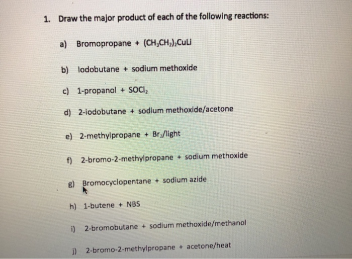 Solved draw the major product of each reaction and detailed | Chegg.com