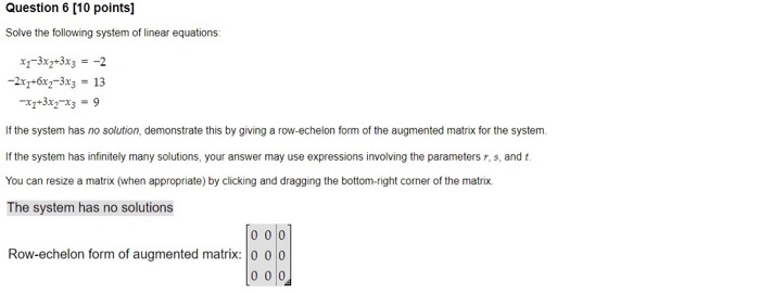Solved Question 6 [10 points] Solve the following system of | Chegg.com