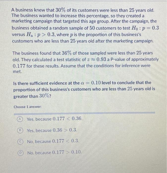 Solved A business knew that 30% of its customers were less | Chegg.com