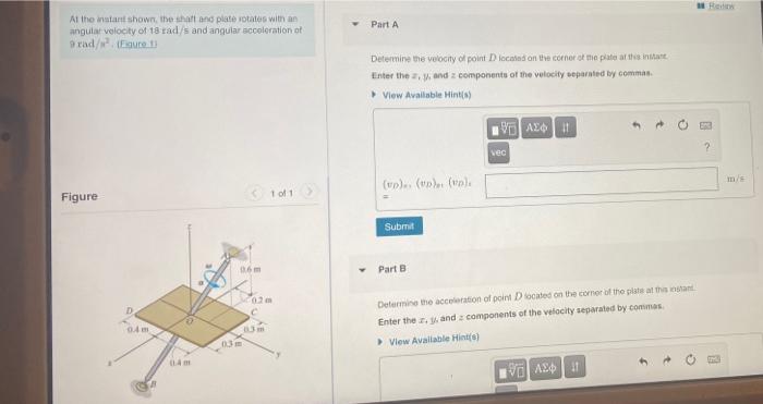 Solved Part A At the instant shown the shaft and plate | Chegg.com