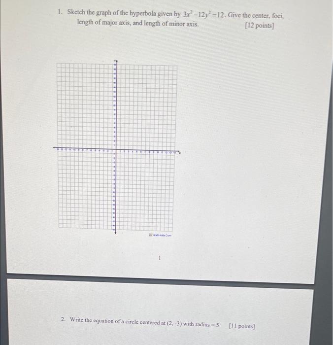 Solved 1. Sketch the graph of the hyperbola given by 3r’-12y | Chegg.com