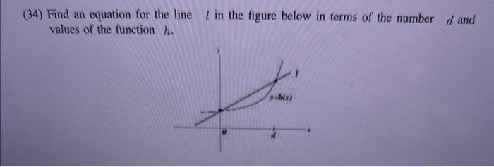 Solved (34) Find an equation for the line l in the figure | Chegg.com