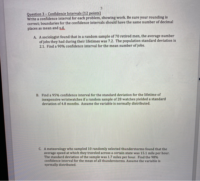 Solved Question 3 - Confidence Intervals (12 points) Write a | Chegg.com