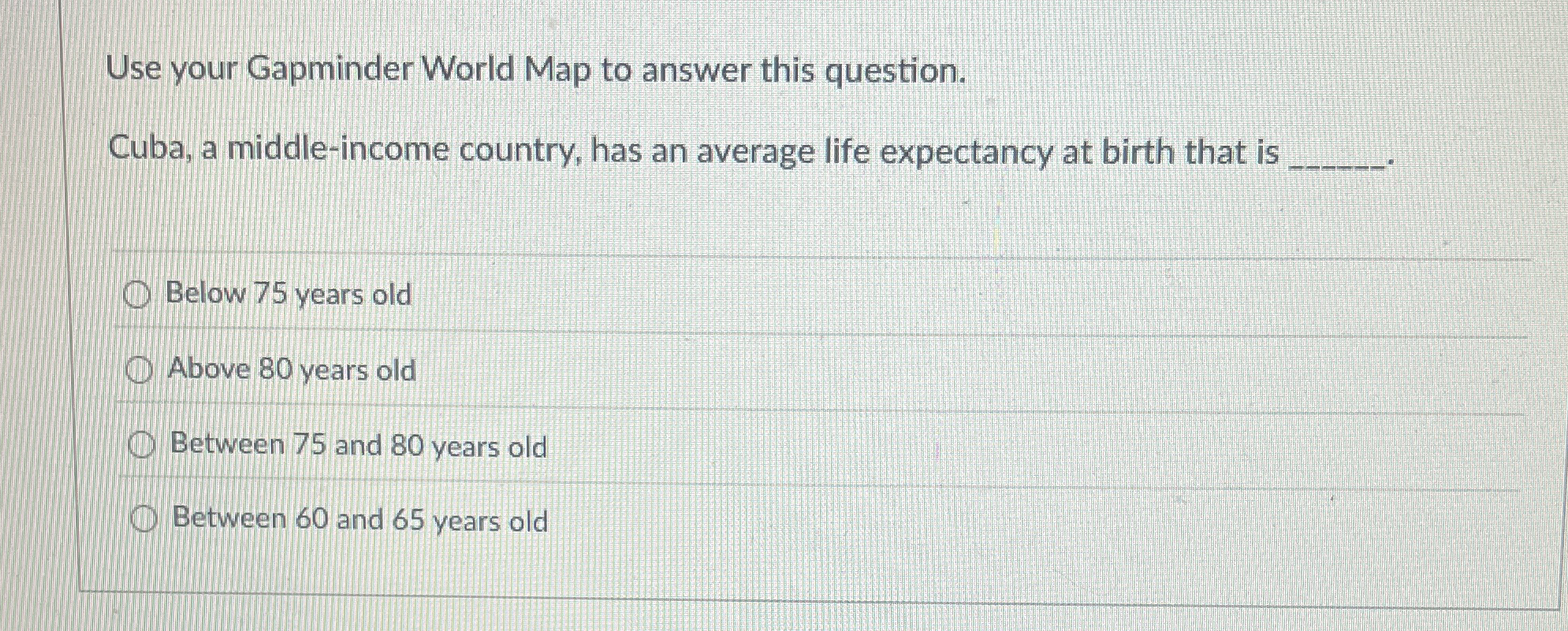 Solved Use your Gapminder World Map to answer this | Chegg.com