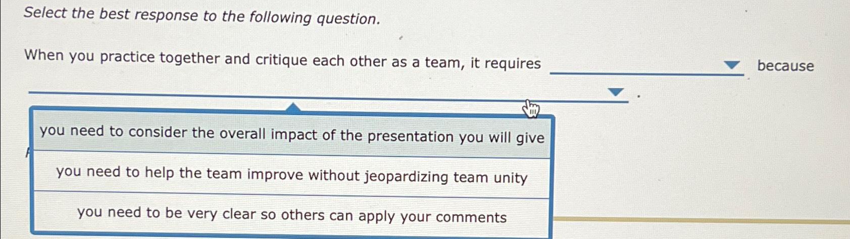 Solved Select the best response to the following | Chegg.com
