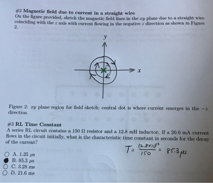 Solved #2 Magnetic field due to current in a straight wire | Chegg.com