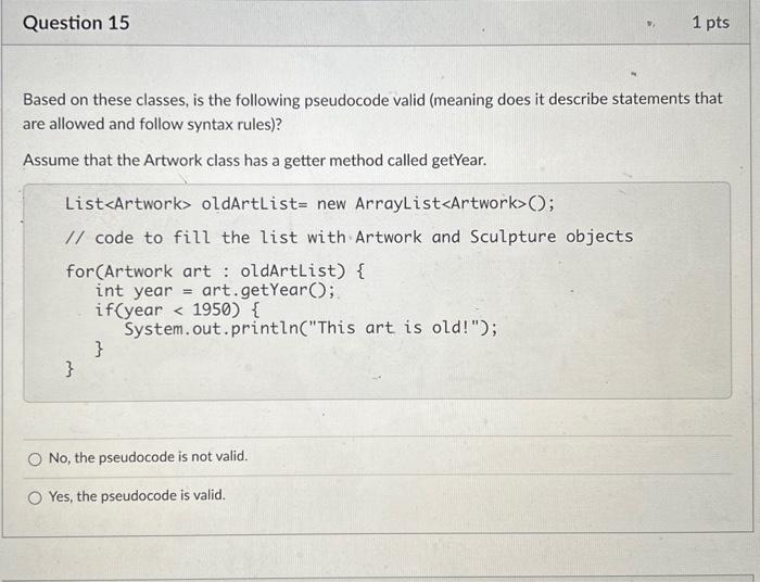 Solved Based on these classes, is the following pseudocode | Chegg.com