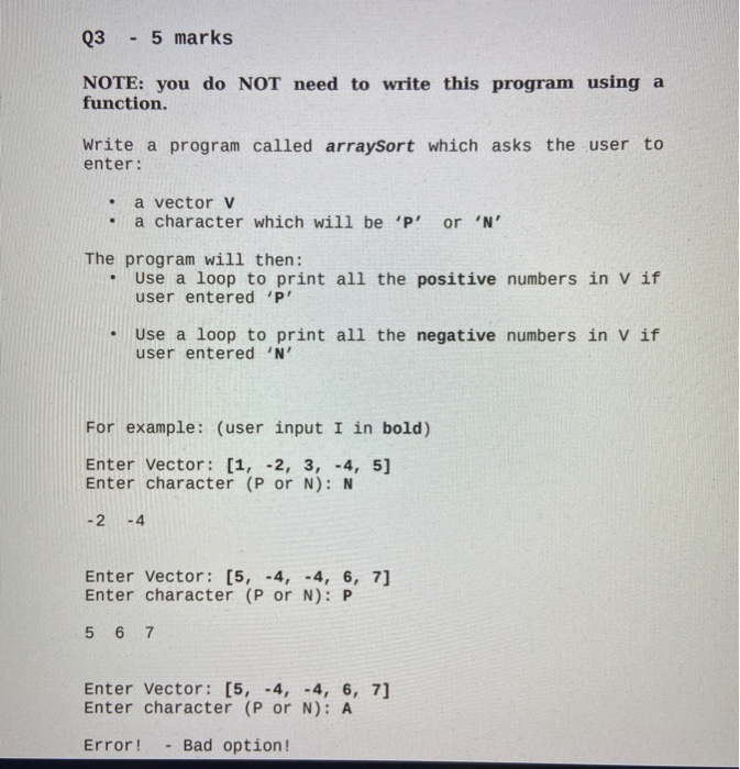 Solved Q3 - 5 marks NOTE: you do NOT need to write this | Chegg.com
