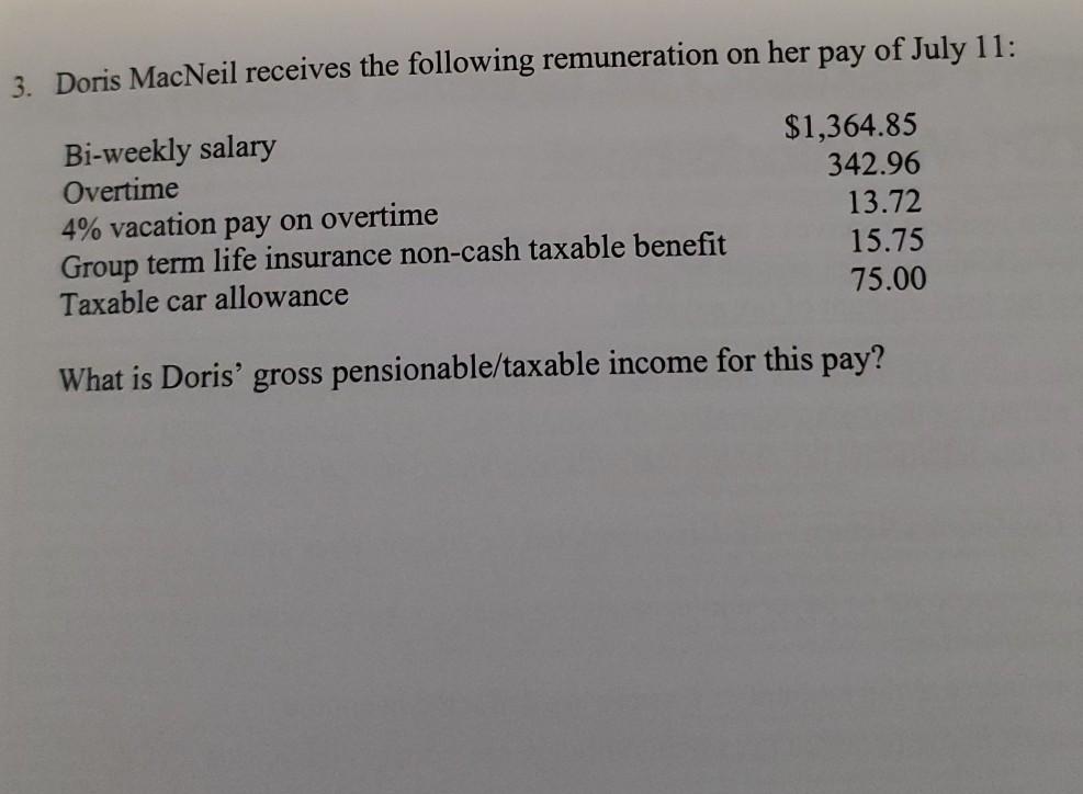solved-3-doris-macneil-receives-the-following-remuneration-chegg