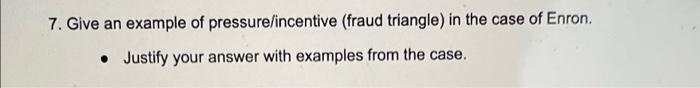 Solved 5. Give an example of rationalization (fraud | Chegg.com