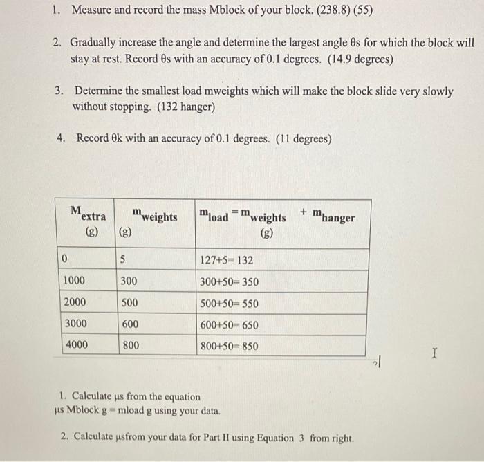 1. Measure and record the mass Mblock of your block. | Chegg.com