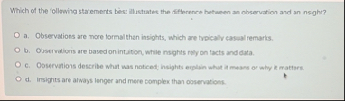 Solved Which of the following statements best illustrates | Chegg.com