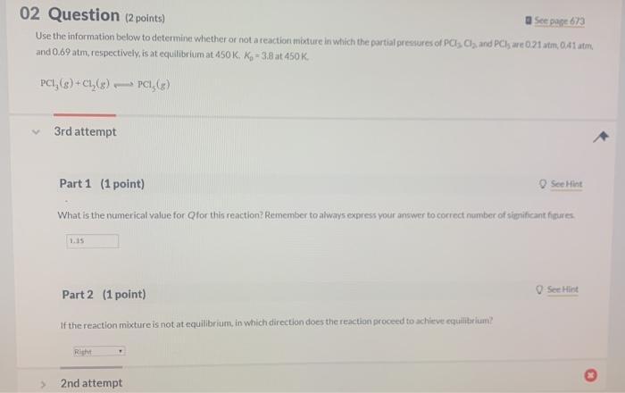 Solved 02 Question (2 points) See page 673 Use the | Chegg.com