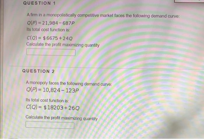 Solved QUESTION 1 A Firm In A Monopolistically Competitive | Chegg.com