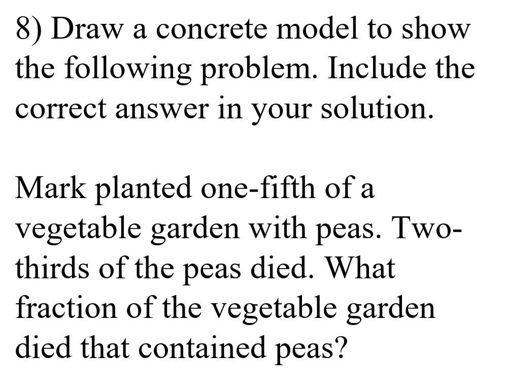 Concrete Model Math Example Solved 8) Draw a concrete model to show the following | Chegg.com