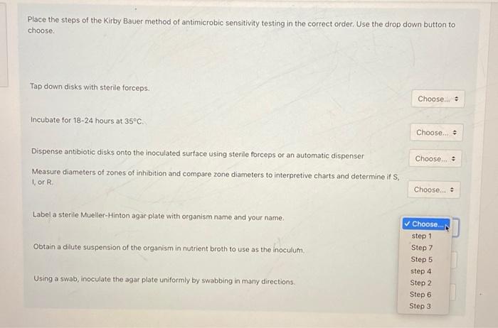 Solved Place the steps of the Kirby Bauer method of | Chegg.com
