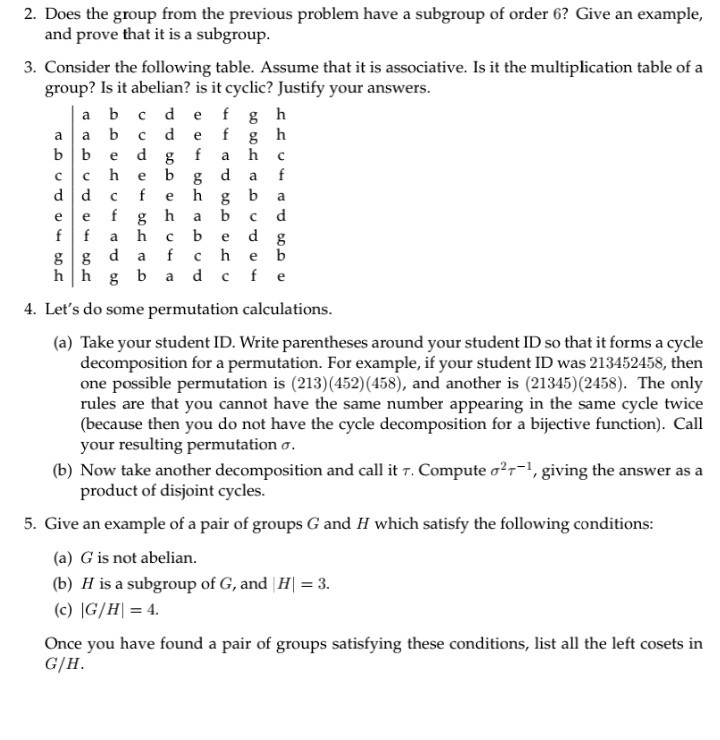 Solved 2. Does the group from the previous problem have a | Chegg.com