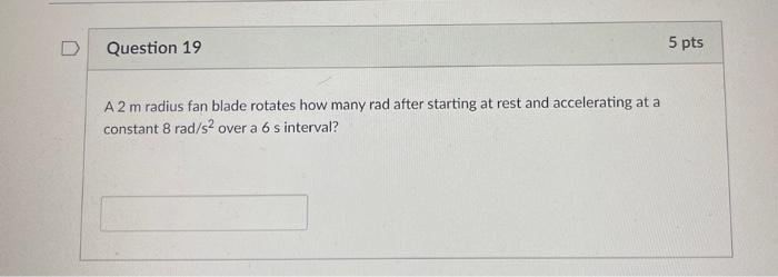 Solved A 2 m radius fan blade rotates how many rad after | Chegg.com