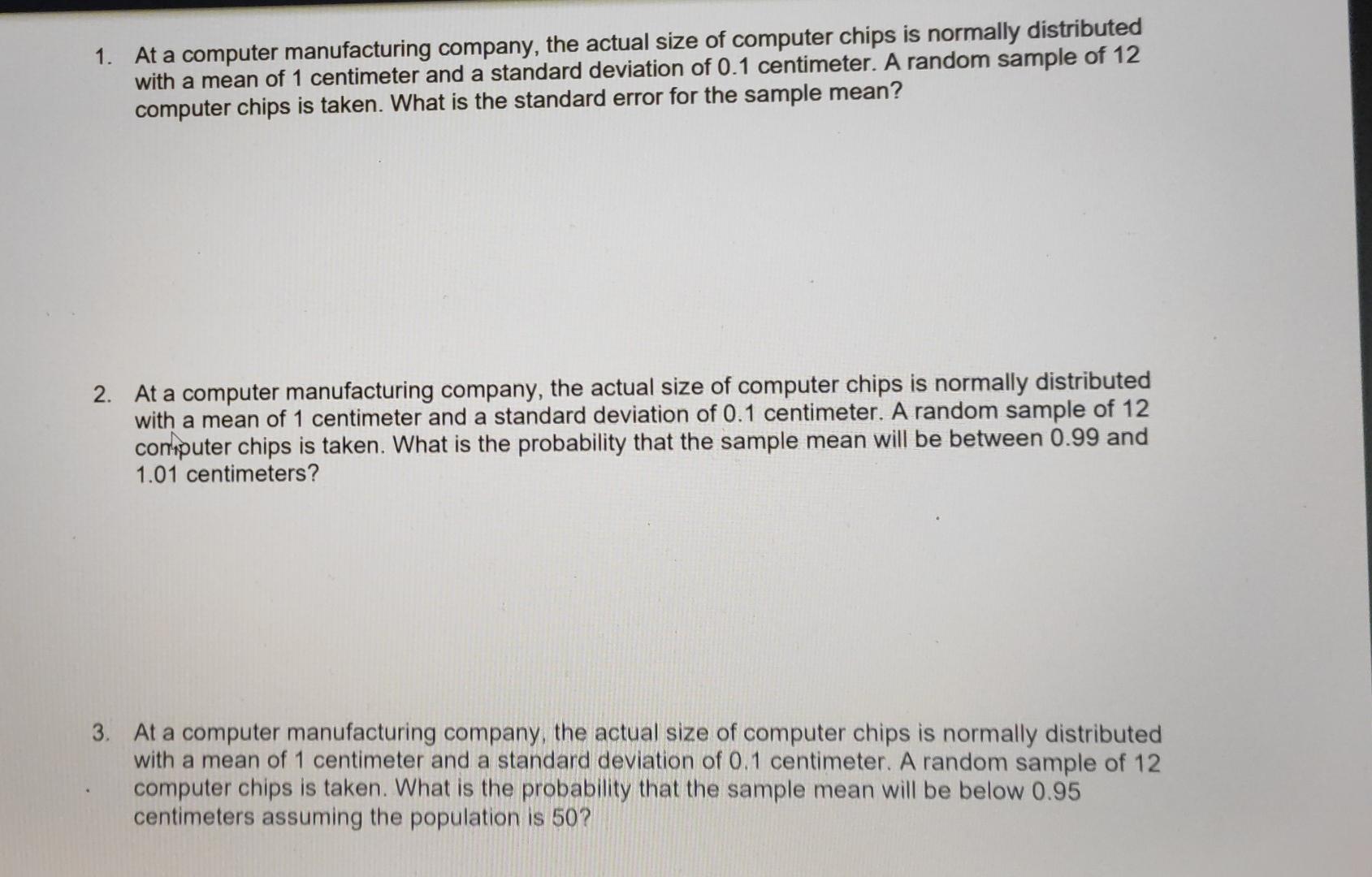 Solved 1. At a computer manufacturing company, the actual