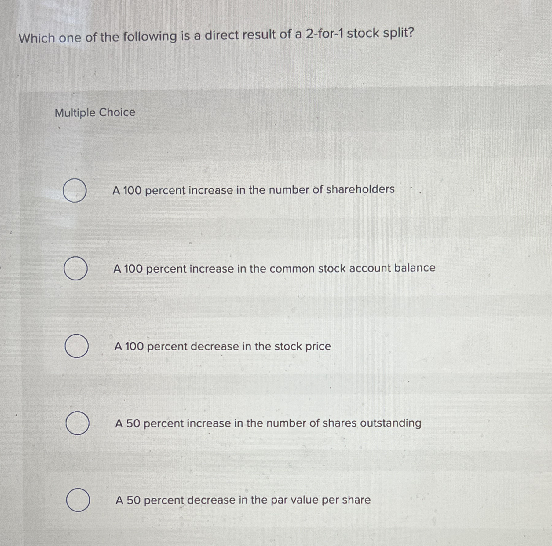 Solved Which one of the following is a direct result of a | Chegg.com