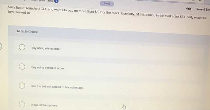 Solved U S T Saved Help Save & Exi. Sally has researched GLE | Chegg.com