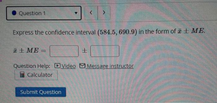 Solved Question 1 als Express the confidence interval | Chegg.com