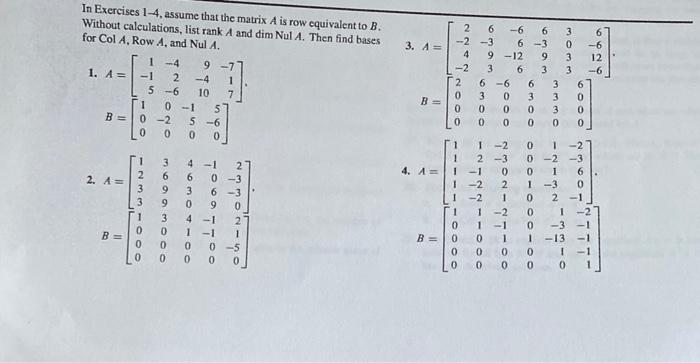 Solved In Exercises 1-4, assume that the matrix A is row | Chegg.com