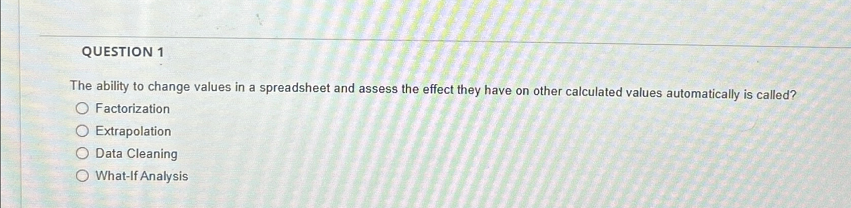 Solved QUESTION 1The ability to change values in a | Chegg.com