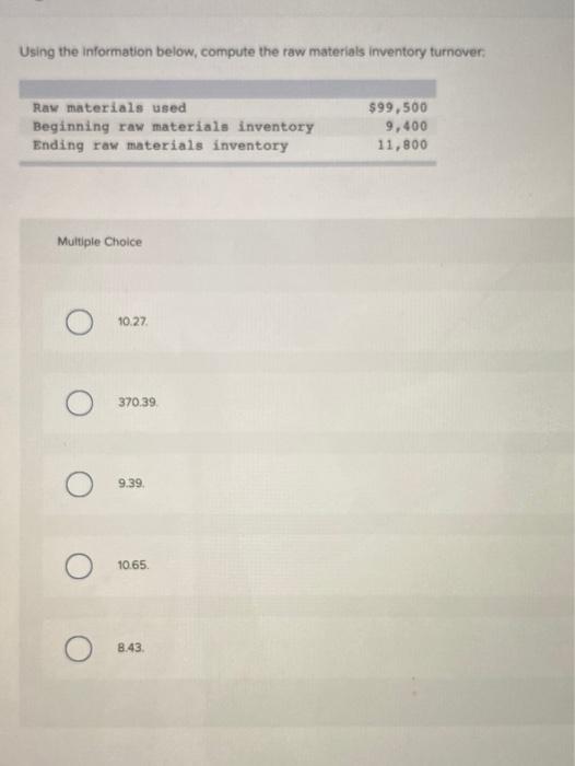 Solved Using the information below, compute the raw