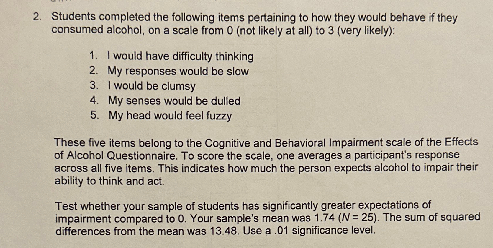 Students completed the following items pertaining to | Chegg.com