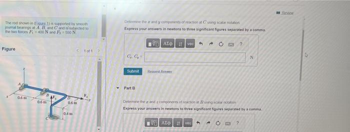 Solved The rod shown a (Eguated) is supported by insoth | Chegg.com