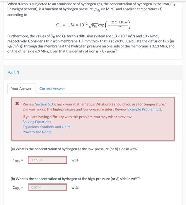 Solved When A-iron Is Subjected To An Atmosphere Of Hydrogen 