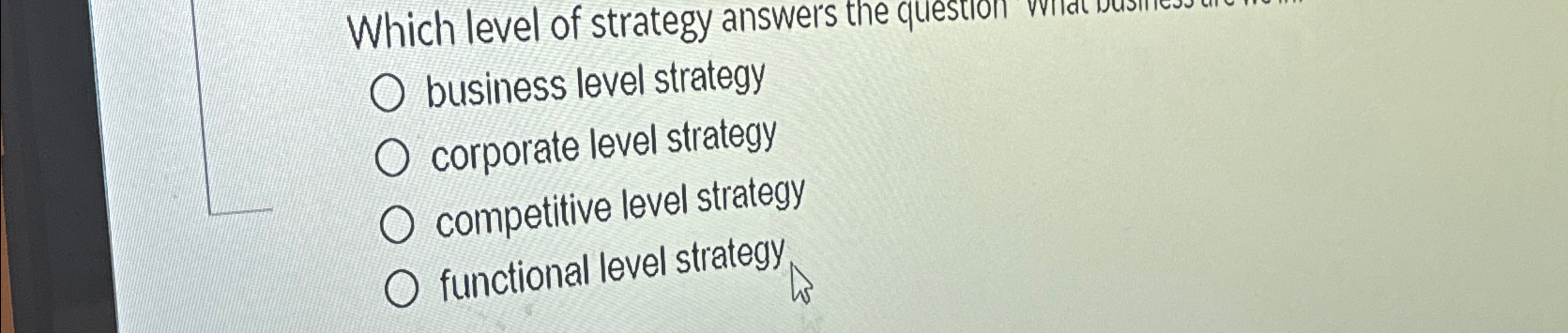 Solved business level strategy corporate level strategy | Chegg.com