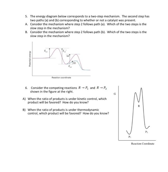 Solved 5. The energy diagram below corresponds to a two-step | Chegg.com