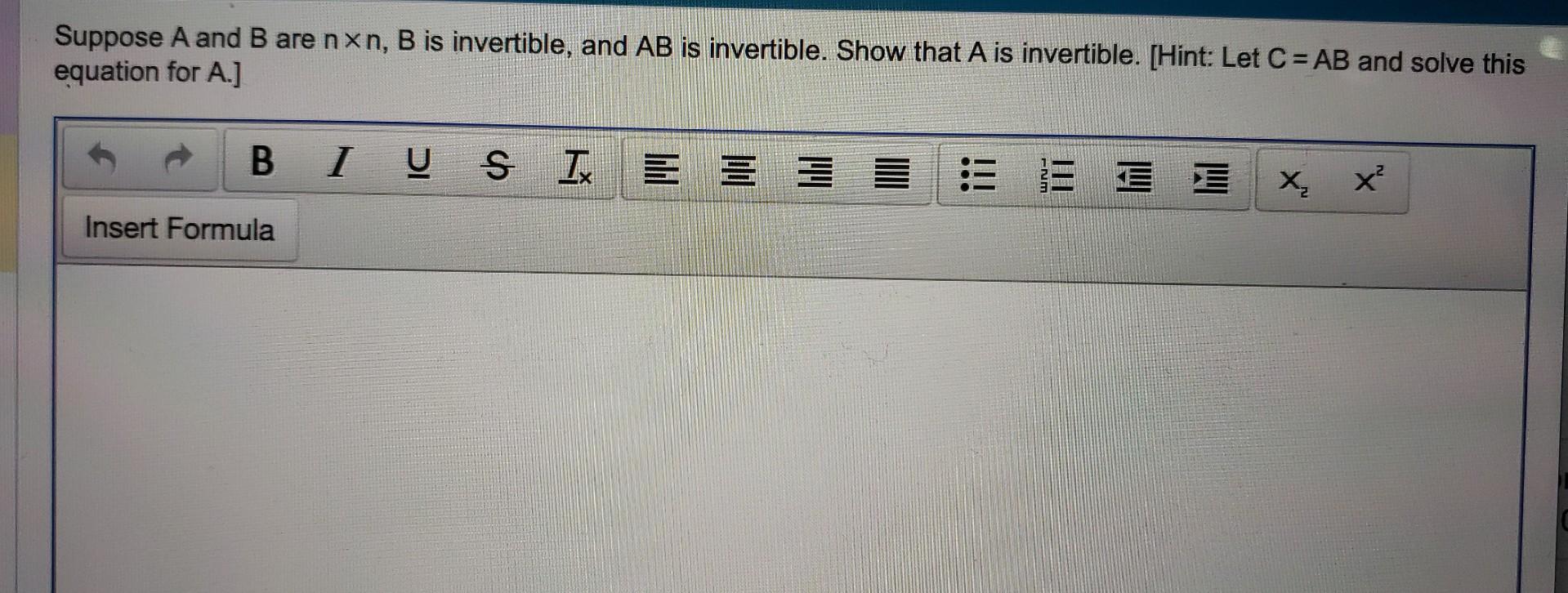 Solved Suppose A And B Are N×n,B Is Invertible, And AB Is | Chegg.com