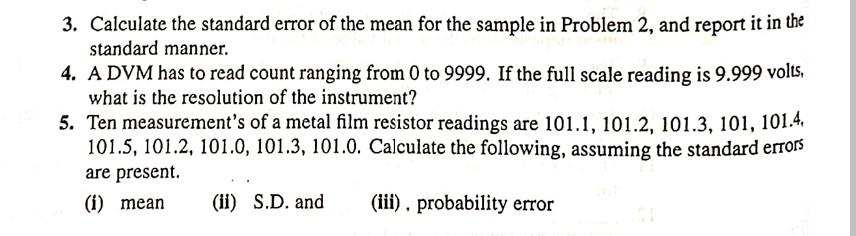 Solved 3. Calculate the standard error of the mean for the | Chegg.com