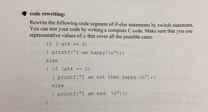 Solved Code Rewriting Rewrite Following Code Segment Else Statements Switch Statement Test Code W Q