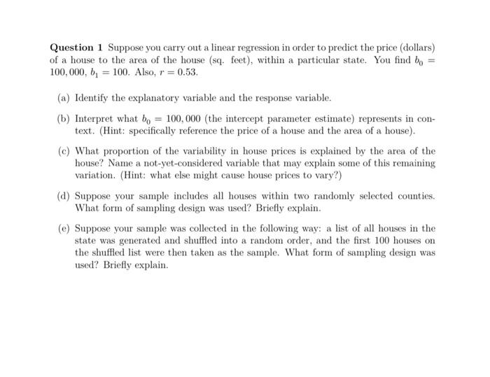 Solved Question 1 Suppose you carry out a linear regression | Chegg.com