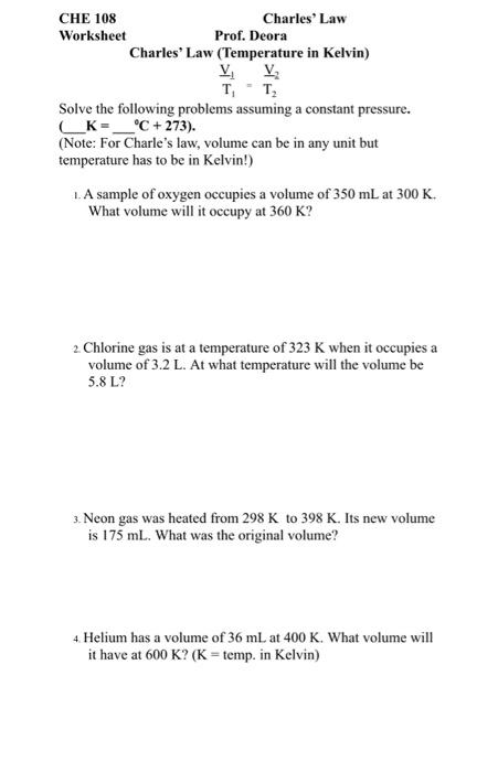 Solved CHE 108 Charles' Law Worksheet Prof. Deora Charles' | Chegg.com