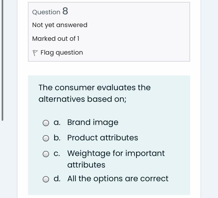Solved Question 8 Not yet answered Marked out of 1 P Flag | Chegg.com