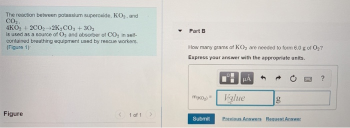 Solved The reaction between potassium superoxide, KO2, and | Chegg.com