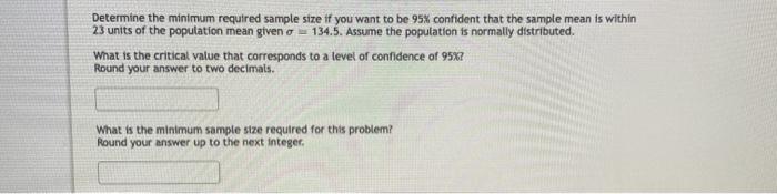 Solved Determine The Minimum Required Sample Size If You | Chegg.com