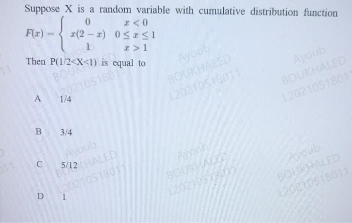 Solved Suppose X is a random variable with cumulative | Chegg.com
