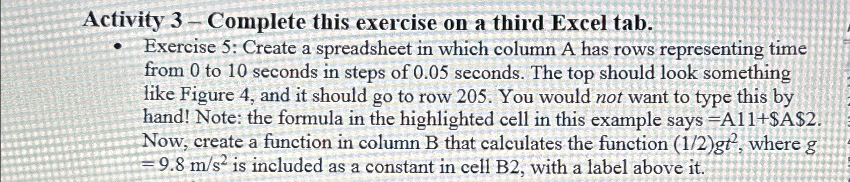 Solved Activity 3 -Complete this exercise on a third Excel | Chegg.com