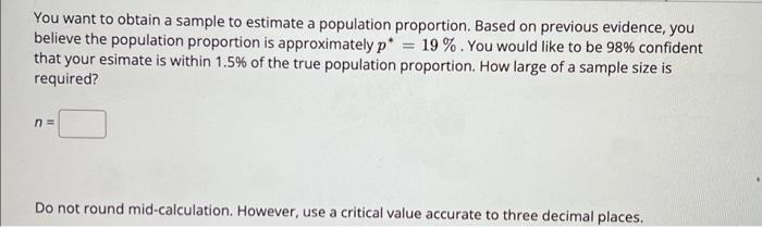 Solved You want to obtain a sample to estimate a population | Chegg.com