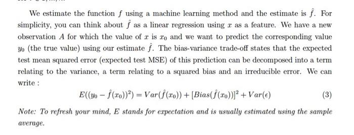 Solved We estimate the function f using a machine learning | Chegg.com