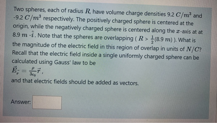 Solved Two spheres, each of radius R, have volume charge | Chegg.com