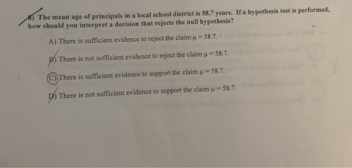 Solved 8) The mean age of principals in a local school | Chegg.com