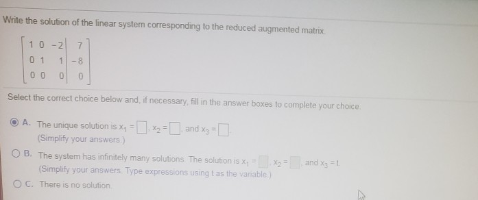 Solved Write the solution of the linear system corresponding | Chegg.com