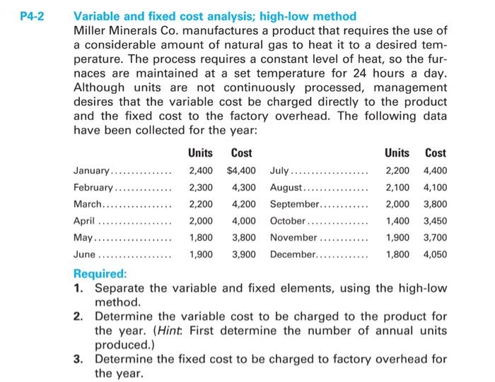 Solved Variable and fixed cost analysis; highlow method